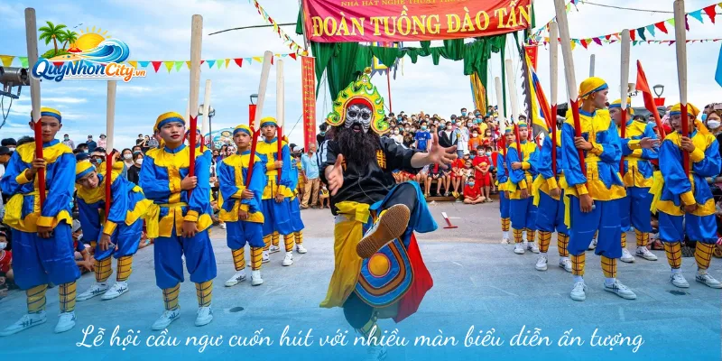 Lễ Hội Truyền Thống Bình Định – Nét Đẹp Văn Hoá Được Bảo Tồn 2 Lễ hội cầu ngư cuốn hút với nhiều bàn biểu diễn ấn tượng