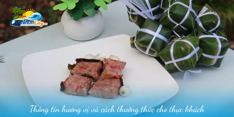 Nem Chợ Huyện Tại Bình Định – Văn Hoá Ẩm Thực Đáng Nhớ 3 Thông tin hương vị và cách thưởng thức cho thực khách