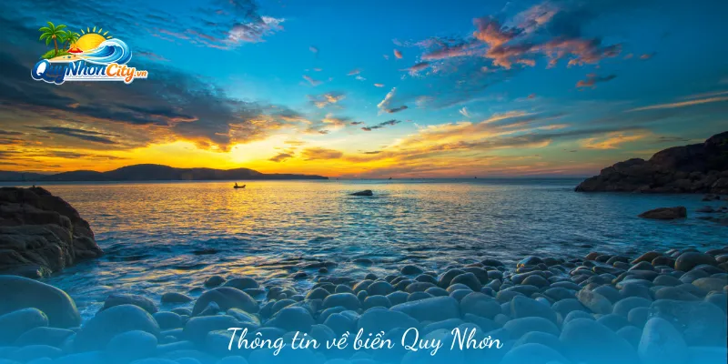 Biển Quy Nhơn – Điểm Đến Hoang Sơ Hấp Dẫn Tại Miền Trung 1 thông tin về biển quy nhơn