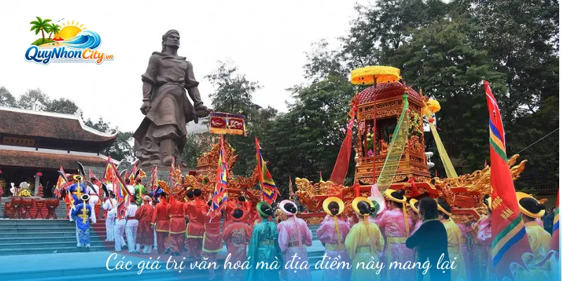Các giá trị văn hoá mà địa điểm này mang lại