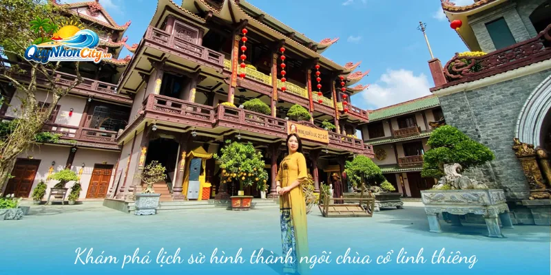 Chùa Thiên Hưng Bình Định – Mệnh Danh Phượng Hoàng Cổ Trấn 1 Khám phá lịch sử hình thành ngôi chùa cổ linh thiêng
