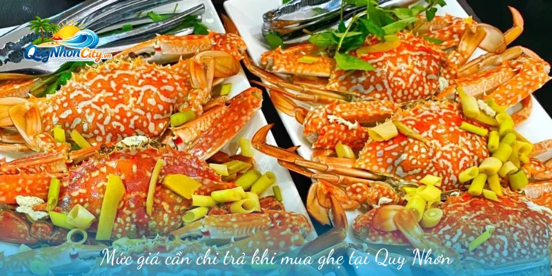 Mức giá cần chi trả khi mua ghẹ tại Quy Nhơn