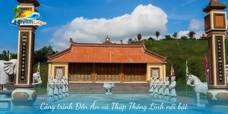 Công trình Đền Ấn và Tháp Thông Linh nổi bật