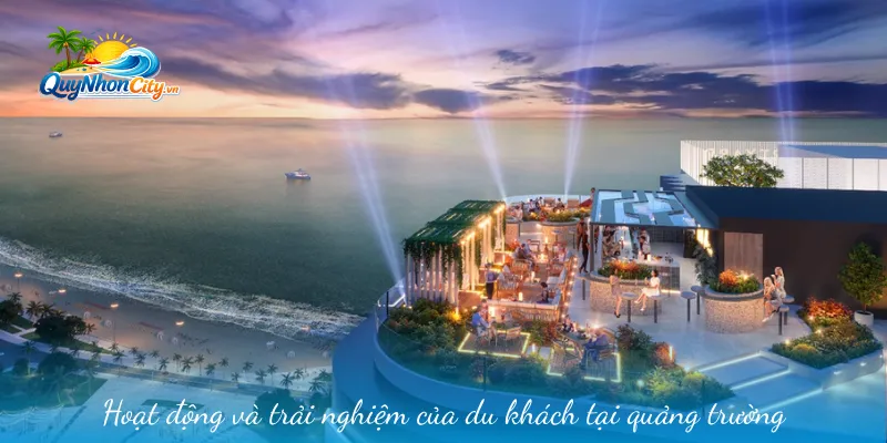 Hoạt động và trải nghiệm của du khách tại quảng trường