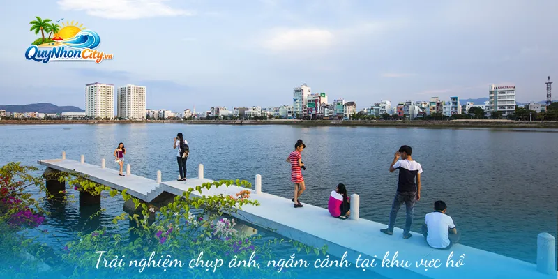 Trải nghiệm chụp ảnh, ngắm cảnh tại khu vực hồ